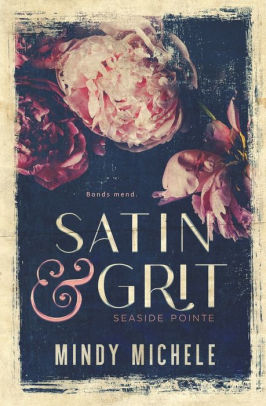 Satin & Grit