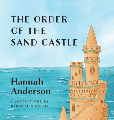 The Order of the Sand Castle Hannah