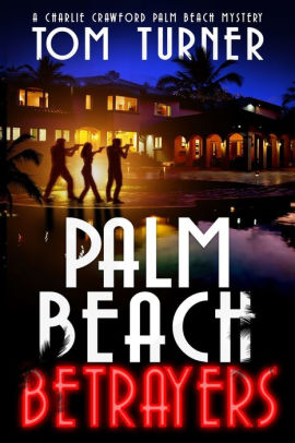 Palm Beach Betrayers