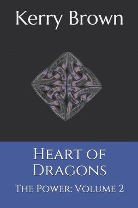 Heart of Dragons: The Power: Volume 2