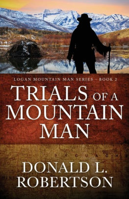 Trials of a Mountain Man