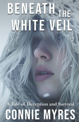 Beneath the White Veil