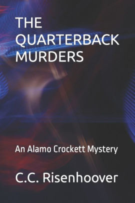 The QUARTERBACK MURDERS