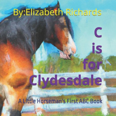 C is for Clydesdale