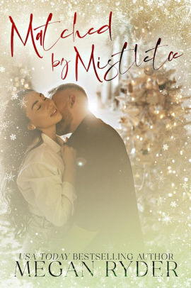 Matched by Mistletoe