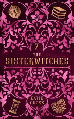 Sisterwitches: Book 7