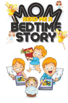 Mom read me a bedtime story