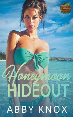 Honeymoon Hideout