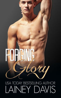 Forging Glory