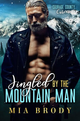 Jingled by the Mountain Man