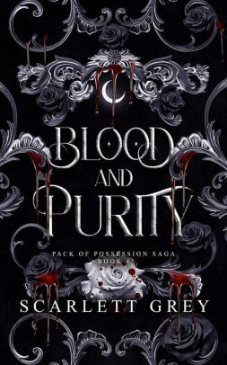 Blood & Purity