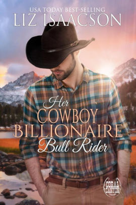 Her Cowboy Billionaire Bull Rider