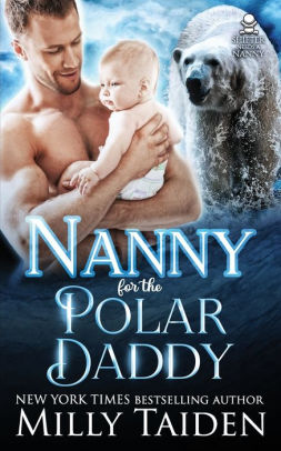 Nanny for the Polar Daddy