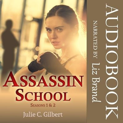 Assassin School Seasons 1 and 2