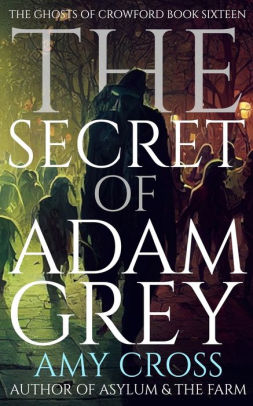 The Secret of Adam Grey