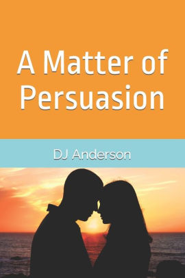 A Matter of Persuasion