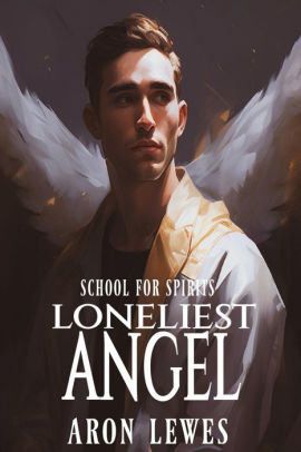 Loneliest Angel