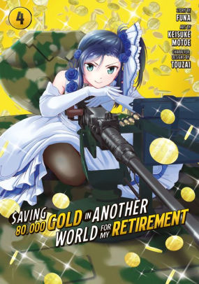 Saving 80,000 Gold in Another World for My Retirement 4