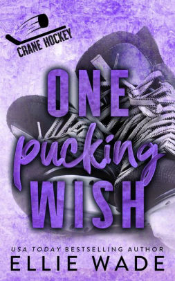 One Pucking Wish