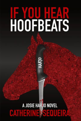 If You Hear Hoofbeats