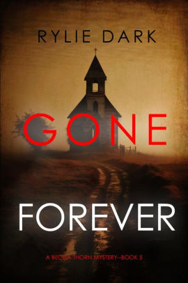 Gone Forever