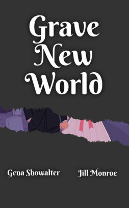 Grave New World