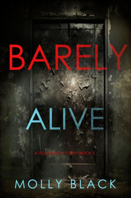 Barely Alive