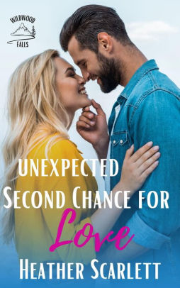 Unexpected Second Chance For Love