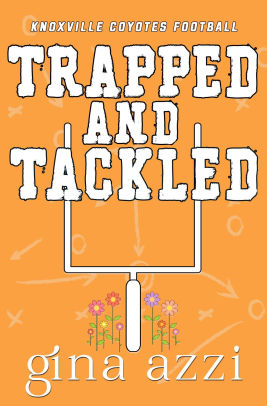 Trapped and Tackled