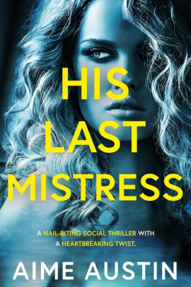 His Last Mistress