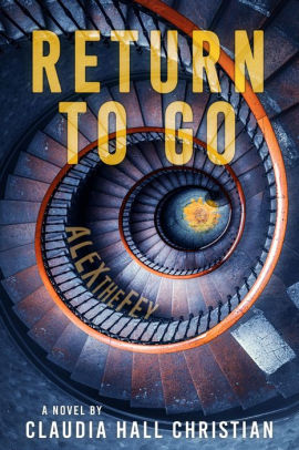 Return to Go, an Alex the Fey Thriller