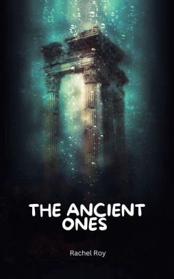 The Ancient Ones