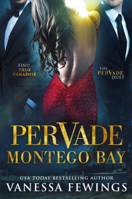 Pervade Montego Bay