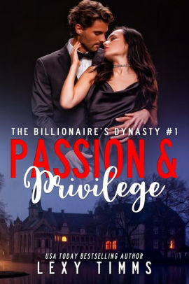 Passion and Privilege