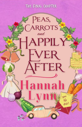 Peas, Carrots and Happily Ever After