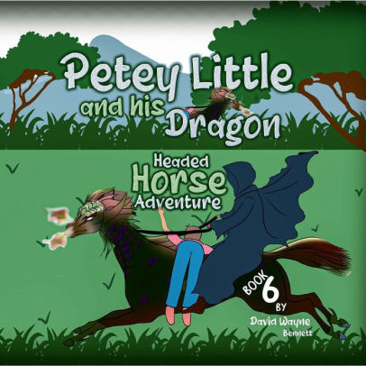 Petey Little and his Dragon Headed Horse Adventure