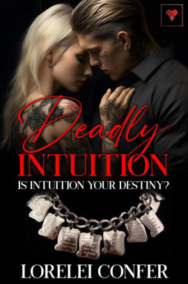 Deadly Intuition