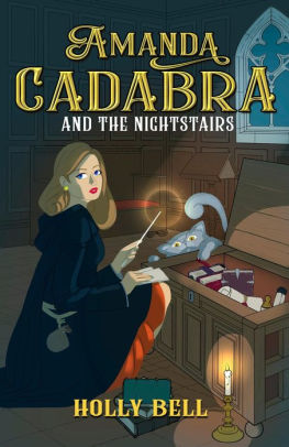 Amanda Cadabra and The Nightstairs