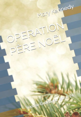 OPERATION PERE NOEL