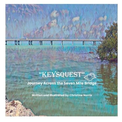 KeysQuest Journey Across the Seven Mile Bridge