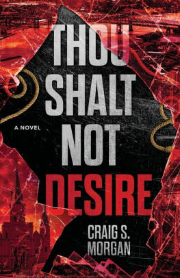 Thou Shalt Not Desire Craig