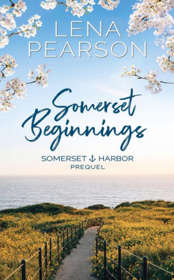 Somerset Beginnings