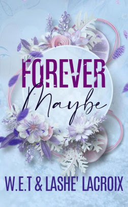 Forever Maybe