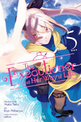 The Executioner and Her Way of Life, Vol. 5 (manga)