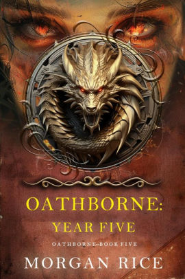 Oathborne: Year Five