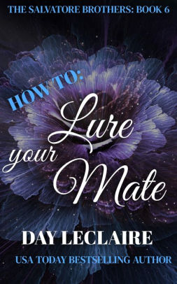 How To: Lure Your Mate