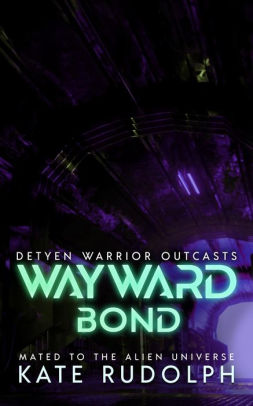 Wayward Bond