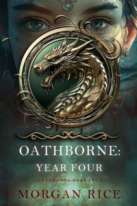 Oathborne: Year Four