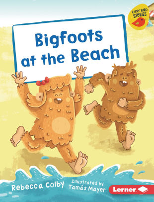 Bigfoots at the Beach