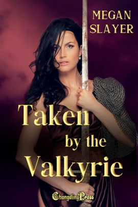 Taken by the Valkyrie